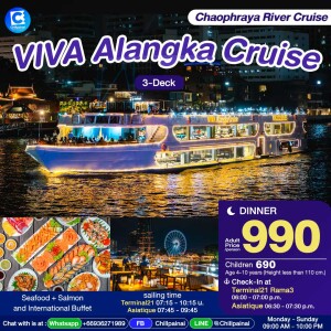 VIVA Alangka Dinner Cruise in Bangkok [Terminal 21 Rama 3 /Asiatique]