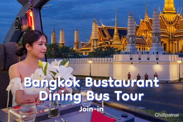 Bangkok Bustaurant – Dining Bus Tour · Join-in