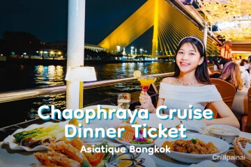 Chaophraya Cruise Dinner Ticket · Asiatique Bangkok