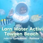 Koh Larn Water Activities · Tawaen Beach · Join-in Speedboat · Pattaya