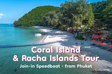 Coral Island & Racha Islands Tour · Join-in Speedboat · from Phuket