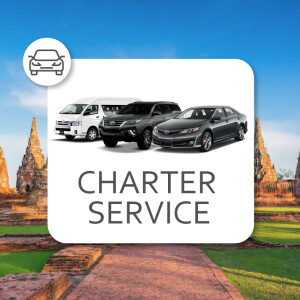 Private Car Charter between Bangkok and Ayutthaya
