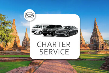 Private Car Charter between Bangkok and Ayutthaya
