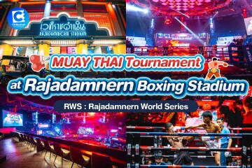 [Bangkok] The Biggest MUAY THAI Tournament at Rajadamnern Boxing Stadium