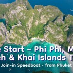 Late Start – Lazy Phi Phi, Maya Bay, Pileh Lagoon & Khai Islands Tour · Join-in Speedboat · from Phuket