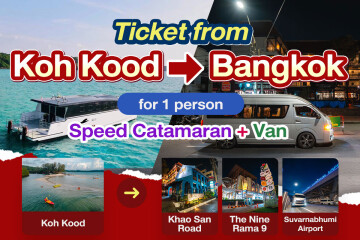 [From Koh Kood] Van/Bus + Speed Catamaran + Transfer : One way ticket from Koh Kood (Ao Salad Pier) to Bangkok, for 1 person