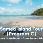 Samed Island Tour · Private Speedboat · from Samed Island [Program C]