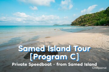 Samed Island Tour · Private Speedboat · from Samed Island [Program C]