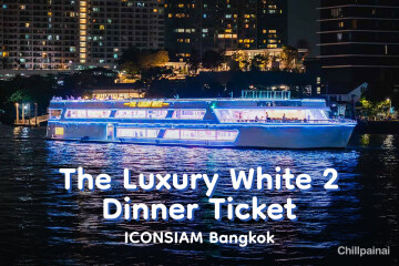 The Luxury White 2 Dinner Ticket · ICONSIAM Bangkok