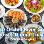 White Orchid River Cruise Sunset Dinner Ticket · ICONSIAM Bangkok
