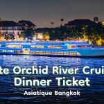 White Orchid River Cruise 1 Dinner Ticket ( 7 PM ) · Asiatique Bangkok