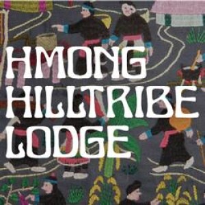 Hmong Hilltribe Lodge