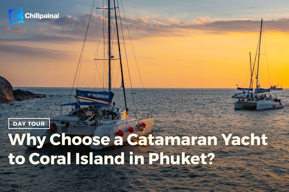 Why-Choose-a-Catamaran-Yacht-to-Coral-Island-in-Phuket