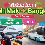 บัตรโดยสารจาก เกาะหมาก ไป กรุงเทพ (เที่ยวเดียว เรือคาตามารัน+รถบัส)