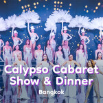 Calypso 人妖歌舞秀 + 晚餐 门票 · Asiatique 曼谷
