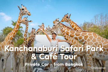 Kanchanaburi Safari Park & Café Tour · Private Car · from Bangkok