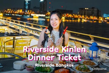 Loy Krathong Festival · Riverside Kinlen Dinner Cruise Ticket · Riverside Bangkok