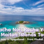 皇帝小岛、皇帝大岛与迈通岛之旅 · 拼团快艇 · 普吉岛出发