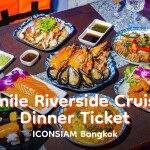 บัตรล่องเรือดินเนอร์ สไมล์ ริเวอร์ไซด์ ดินเนอร์ ครูซ · ไอคอนสยาม กรุงเทพฯ